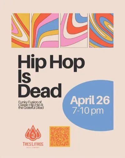 Hip Hop is Dead Live at Tres Litros 4/26/2025.